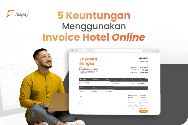 5 Keuntungan Menggunakan Invoice Hotel Online