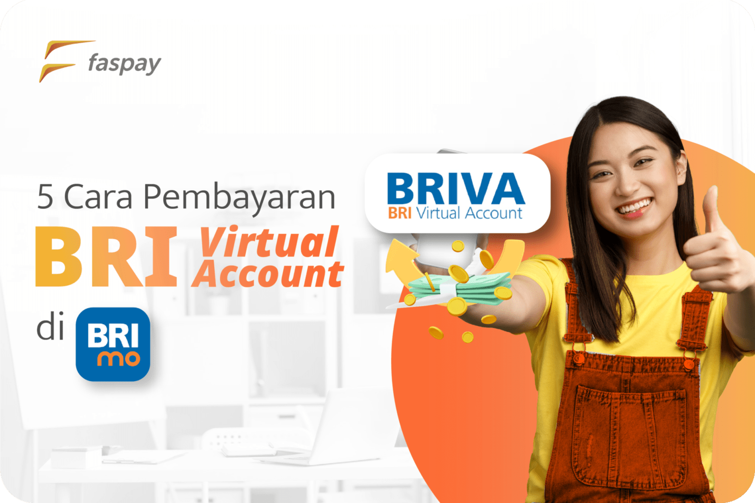 5 Cara Pembayaran Virtual Account BRI Di BRImo | Faspay