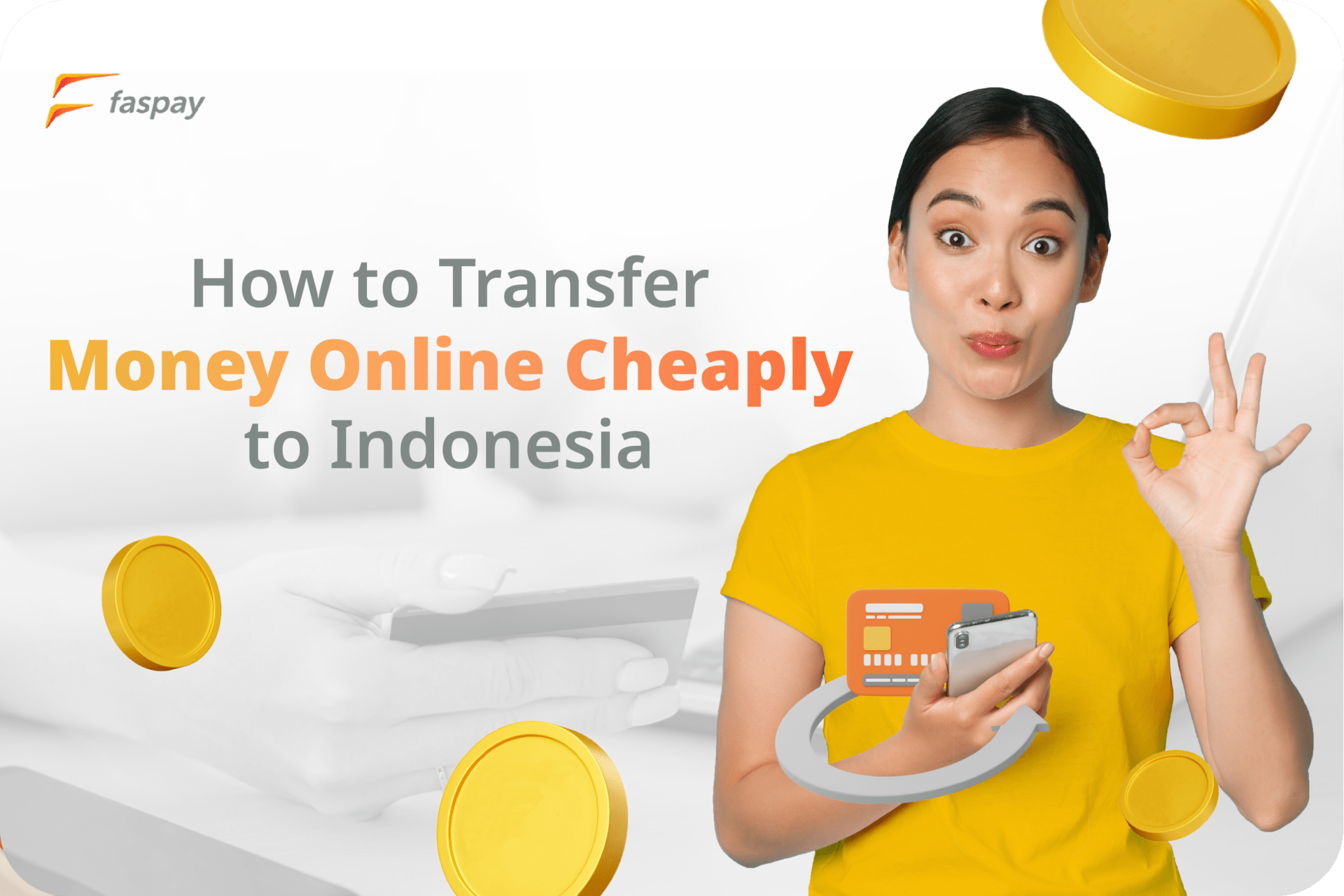 How to Transfer MOney Online Cheaply to Indonesia