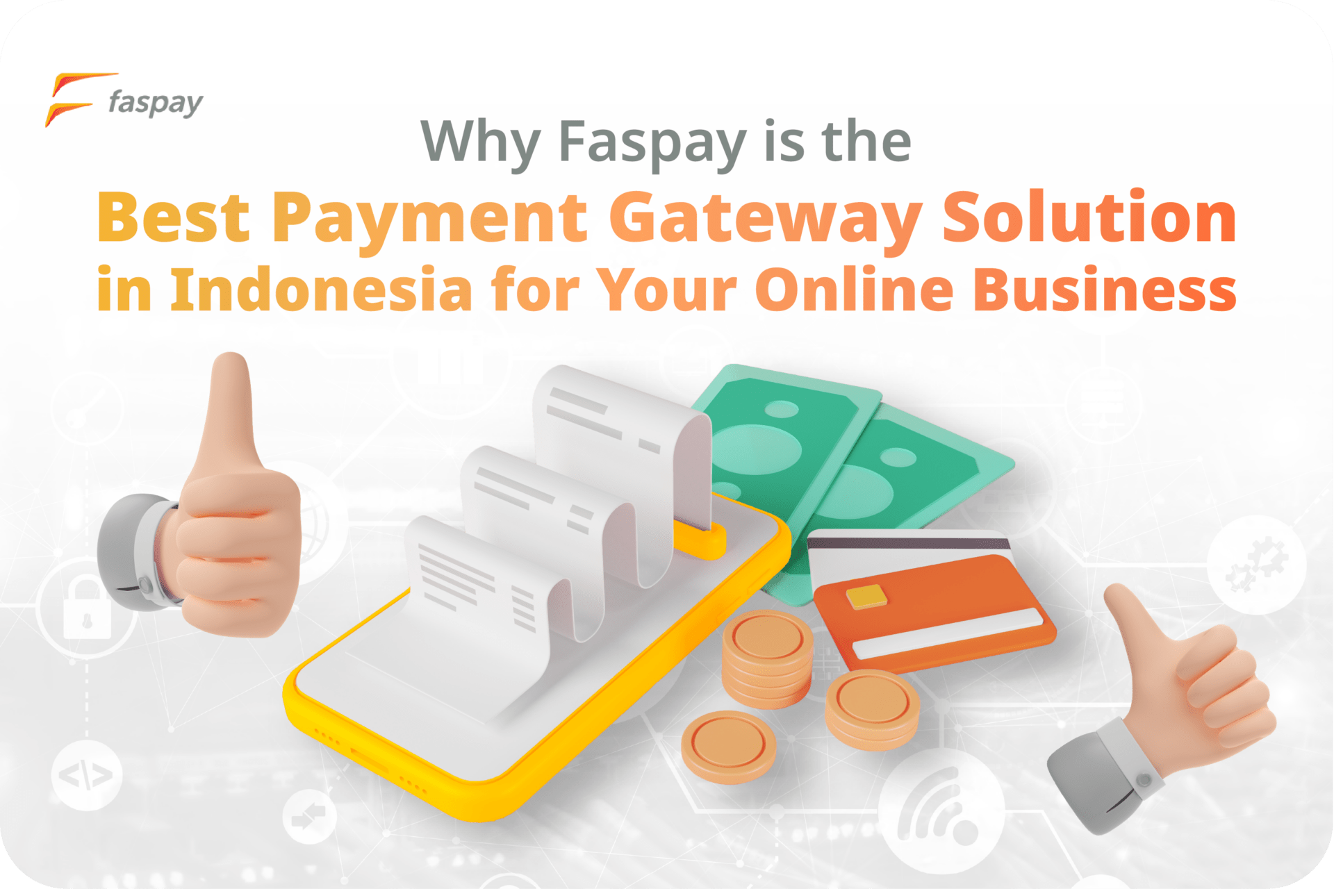Why Is the Best Payment Gateway Solution in Indonesia For Your Online Bussiness
