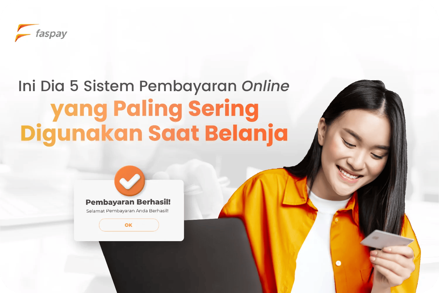 Faspay Thumbline MEI 2023 part 1-06 sistem pembayaran online