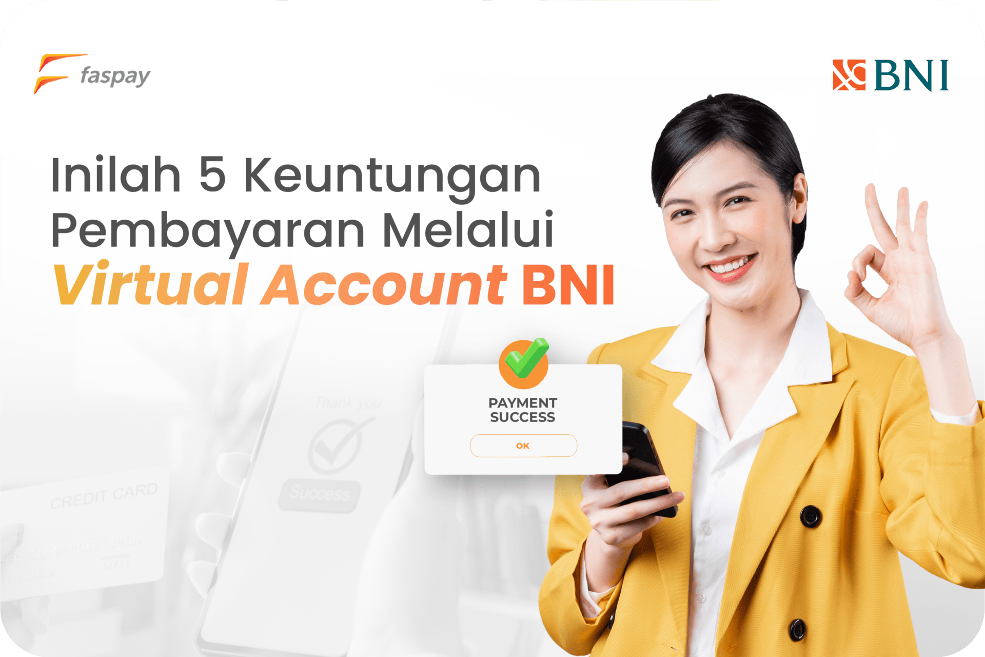 inilah keuntungan pembayaran melalui virtual account bni