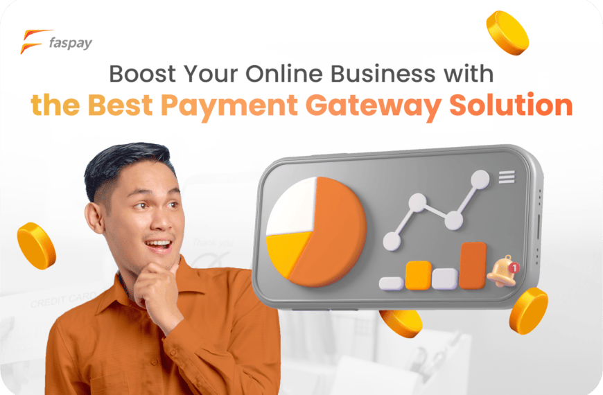 Boost Your Online Business with the Best Payment Gateway Solution