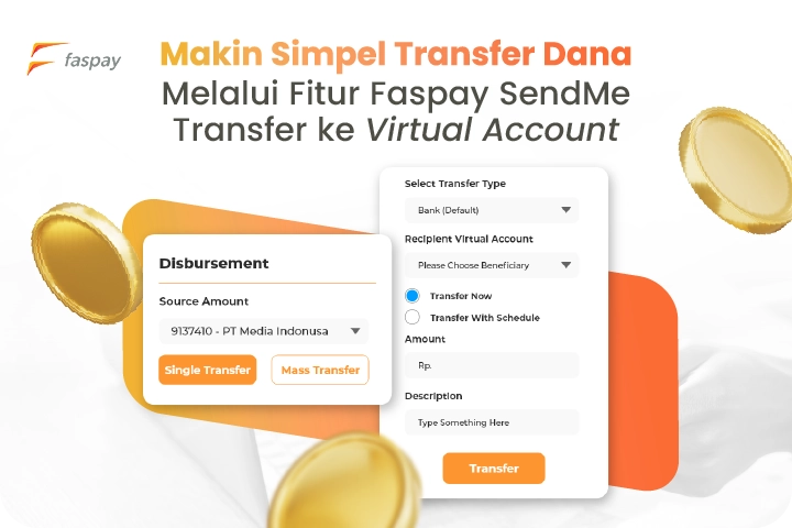 Fitur Terbaru Faspay SendMe: Mudahkan Pelanggan Anda untuk Transfer Dana ke Virtual Account E-commerce Lain