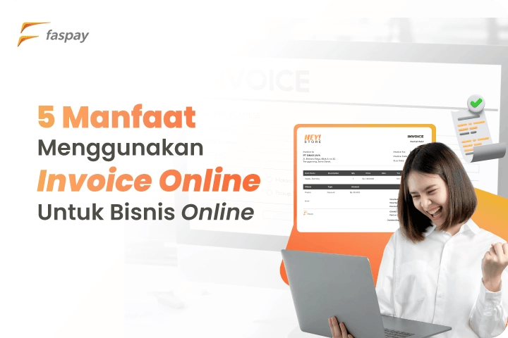 Faspay payment gateway manfaat invoice online