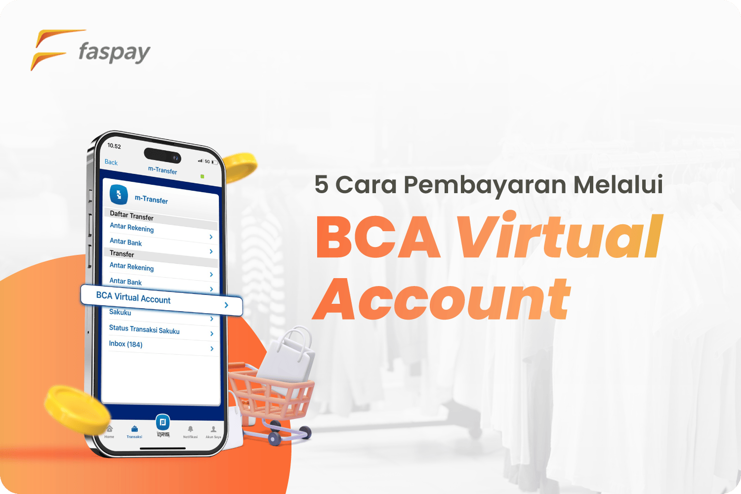 5 Cara Pembayaran Melalui BCA Virtual Account Faspay
