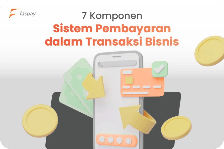 komponen sistem pembayaran