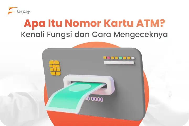 Apa Itu Nomor Kartu ATM