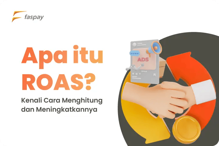 Apa Itu ROAS