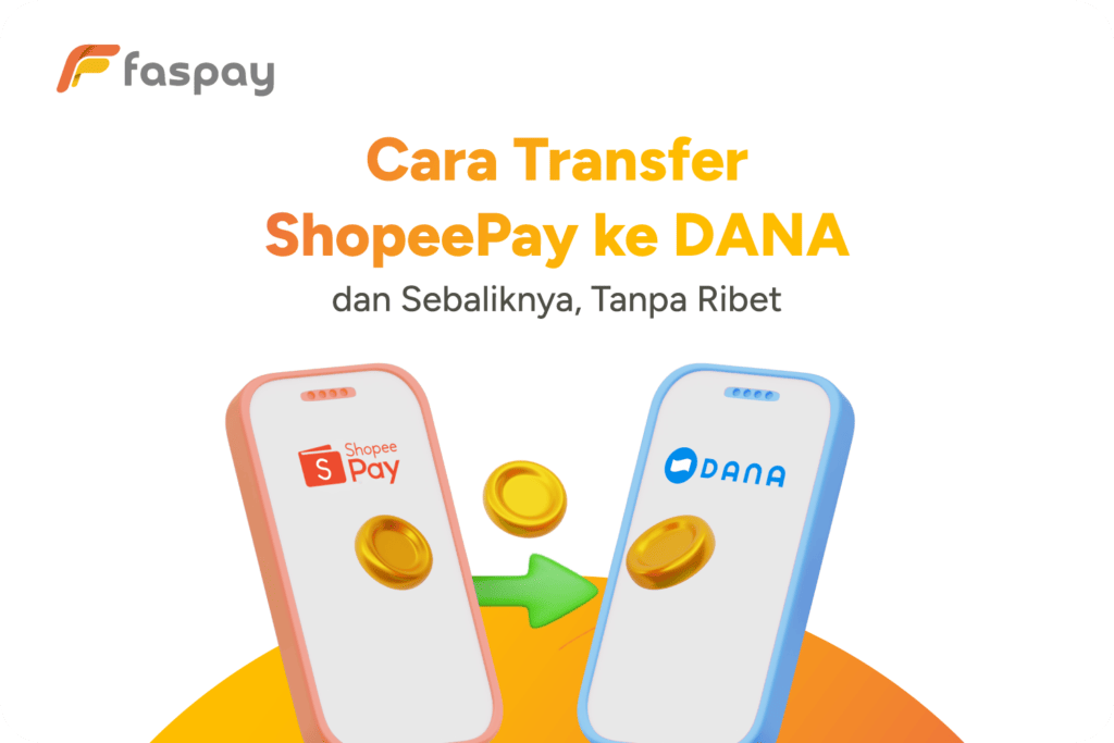 Cara Transfer ShopeePay ke DANA