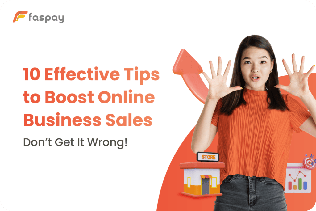 10 Effective Tips to Boost Online Business Sales