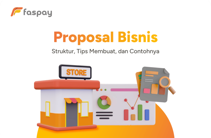 Cara Buat Bisnis Proposal Menarik