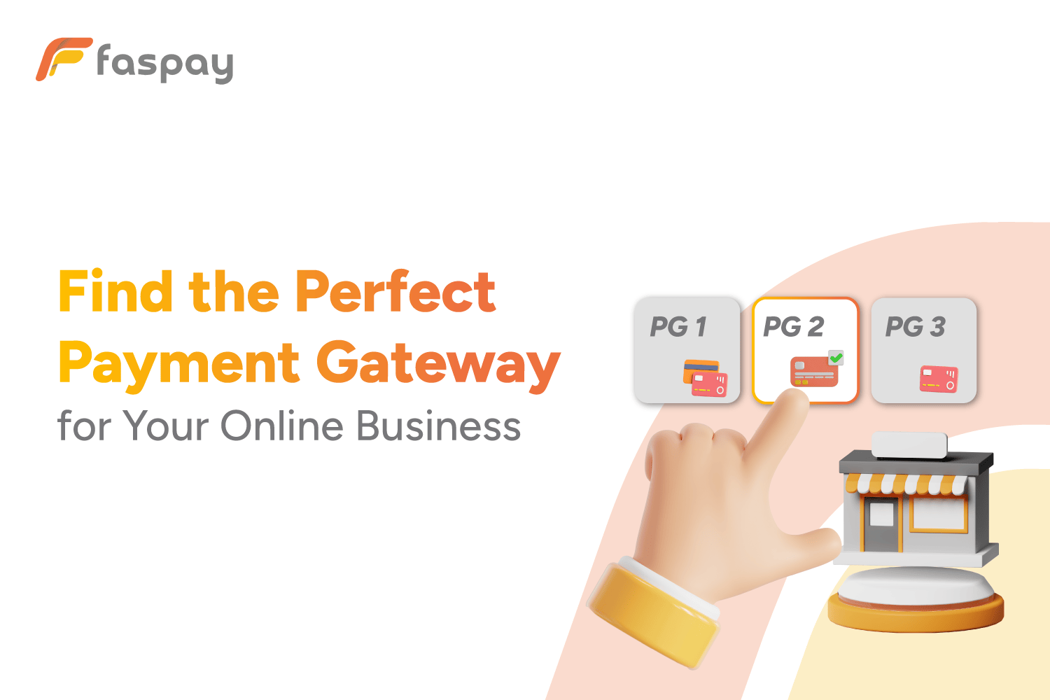 How to Choose Payment Gateway How to Choose Payment Gateway
