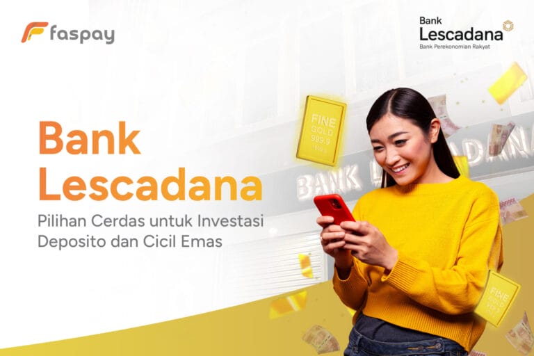 Bank Lescadana Untuk Deposito dan Cicil Emas
