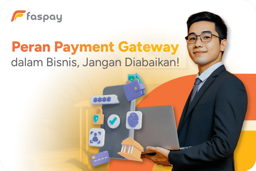 Peran Payment Gateway dalam Bisnis